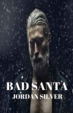 Bad Santa by Jordan Silver