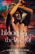 Blood in the Water by Kate Hawthorne