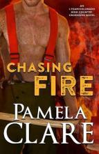 Chasing Fire by Pamela Clare