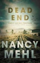Dead End by Nancy Mehl