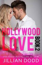 Hollywood Love, Vol. 2 by Jillian Dodd