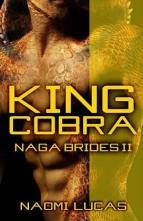 King Cobra by Naomi Lucas