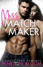 Miss Matchmaker by Penelope Bloom