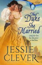 The Duke She Married by Jessie Clever
