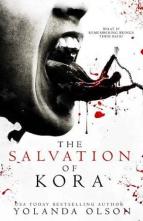 The Salvation of Kora by Yolanda Olson