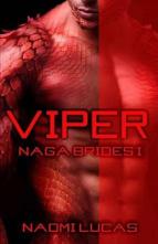 Viper by Naomi Lucas