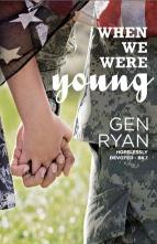 When We Were Young by Gen Ryan